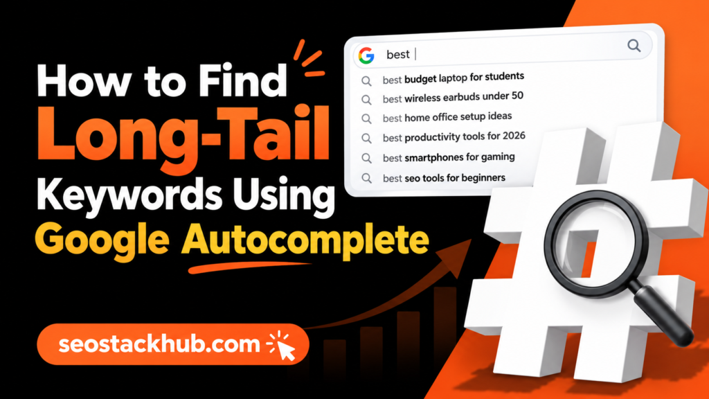Google Autocomplete Long-Tail Keywords